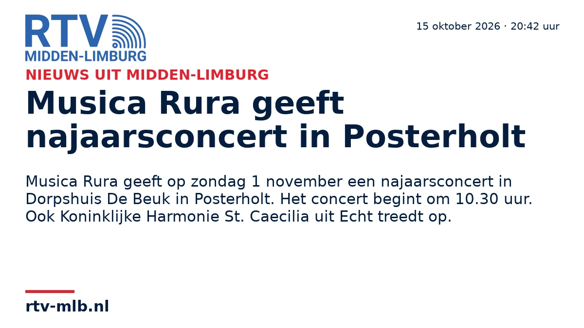 Musica Rura geeft najaarsconcert in Posterholt — RTV Midden-Limburg