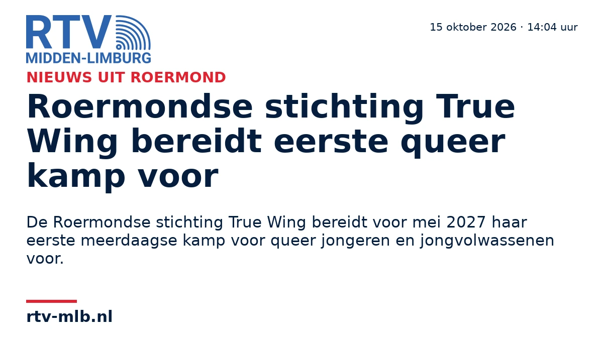 Roermondse stichting True Wing bereidt eerste queer kamp voor — RTV Midden-Limburg