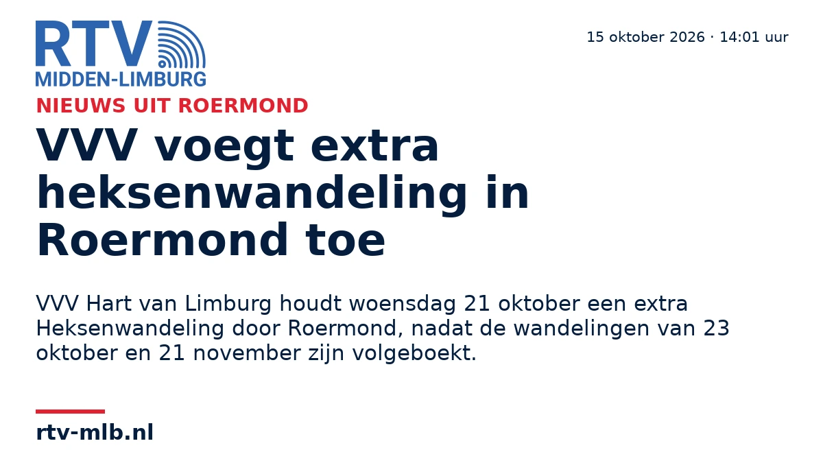 VVV voegt extra heksenwandeling in Roermond toe — RTV Midden-Limburg